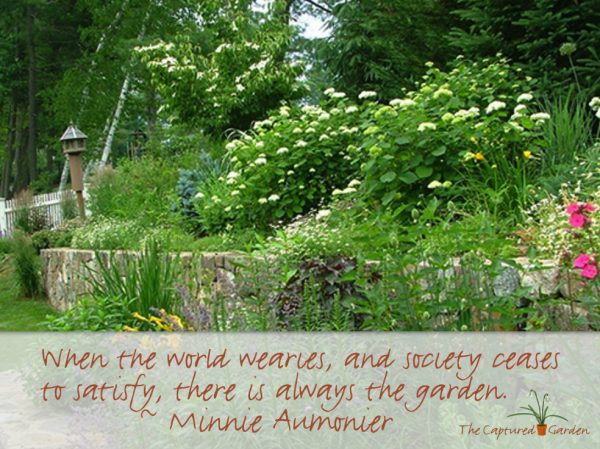 Garden quote - world wearies